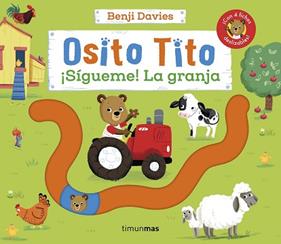 OSITO TITO SIGUEME! LA GRANJA | 9788408266785 | DAVIES, BENJI