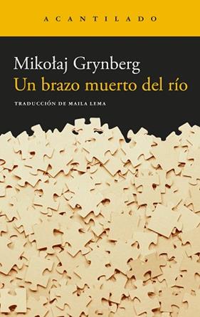 UN BRAZO MUERTO DEL RIO | 9788419958051 | GRYNBERG, MIKOLAJ