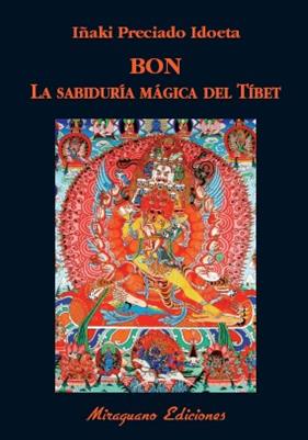 SABIDURIA MAGICA DEL TIBET, LA  | 9788478134359 | PRECIADO IDOETA, IÑAKI 