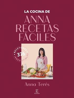 COCINA DE ANNA RECETAS FACILES, LA | 9788467077902 | ANNA RECETAS FACILES