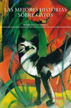 MEJORES HISTORIAS SOBRE GATOS, LAS  | 9791388032011 | KIPLING, RUDYARD/SAKI,/GAUTIER, THEOPHILE/CABRERA INFANTE, GUILLERMO/ZOLA, ÉMILE/TWAIN, MARK/HIGHSMI