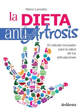 DIETA ANTIARTROSIS, LA  | 9788415094289 | LANZETTA, MARCO