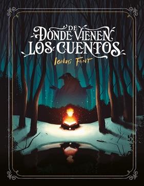 DE DONDE VIENEN LOS CUENTOS | 9788426430571 | FONT, IGNASI