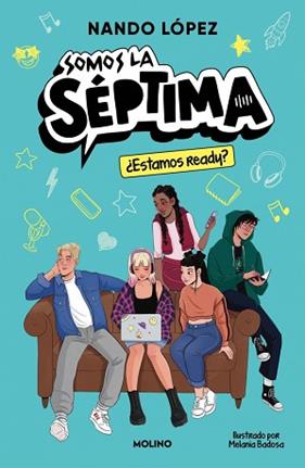 ESTAMOS READY SOMOS LA SEPTIMA 1  | 9788427252974 | LOPEZ, NANDO