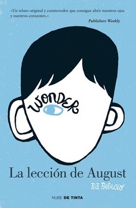LECCION DE AUGUST, LA WONDER | 9788415594024 | PALACIO, R. J