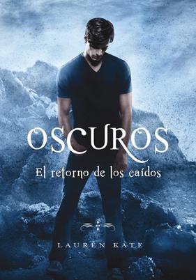RETORNO DE LOS CAIDOS, EL  (OSCUROS 6) | 9788490437872 | KATE, LAUREN