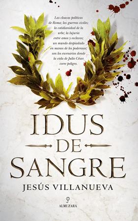 IDUS DE SANGRE | 9788417418847 | VILLANUEVA JIMENEZ, JESUS