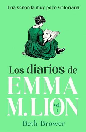 DIARIOS DE EMMA M, LION 1, LOS | 9791387845940 | BROWER, BETH