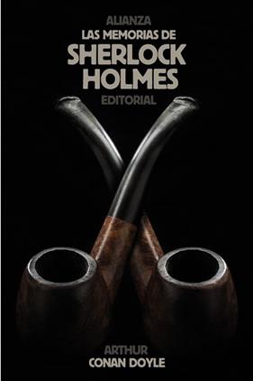 MEMORIAS DE SHERLOCK HOLMES, LAS | 9788420683256 | DOYLE, ARTHUR CONAN