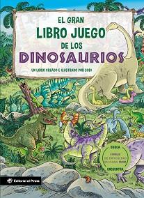 GRAN LIBRO JUEGO DE LOS DINOSAURIOS, EL | 9788419898708 | SUBI