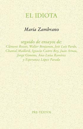 IDIOTA, EL | 9788417830144 | ZAMBRANO, MARIA