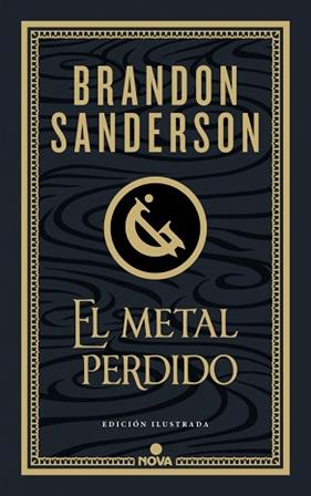 METAL PERDIDO, EL  (EDICIÓN ILUSTRADA) (WAX & WAYNE 4) | 9788410466456 | SANDERSON, BRANDON