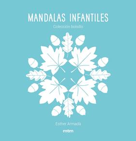 MANDALAS INFANTILES REF MT2008 | 9788417165499 | ARMADA HERNANDEZ, ESTHER