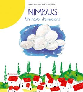 NIMBUS  UN NUVOL D'EMOCIONS | 9788484129943 | FERNANDEZ SELVA, NOEMI