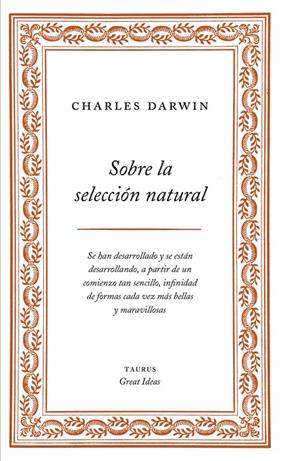 SOBRE LA SELECCION NATURAL  SERIE GREAT IDEAS 1  | 9788430609277 | DARWIN, CHARLES