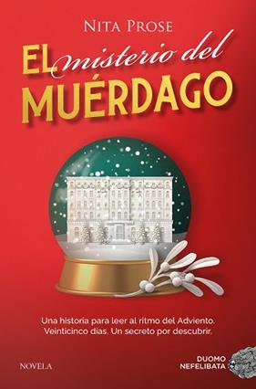 MISTERIO DEL MUERDAGO, EL | 9788410346116 | PROSE, NITA