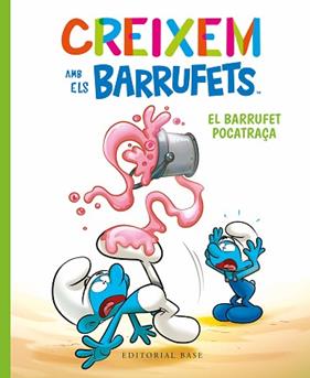 BARRUFET POCATRAÇA, EL  CREIXEM AMB ELS BARRUFETS 2 | 9788419007117 | CULLIFORD, THIERRY / CULLIFORD, FALZAR
