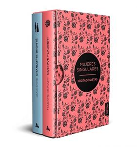 ESTUCHE MUJERES SINGULARES  PROTAGONISTAS | 9788408197768 | BRONTË, CHARLOTTE / FLAUBERT, GUSTAVE