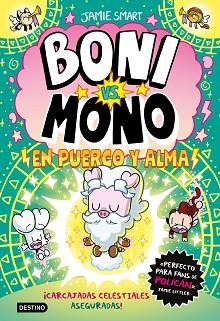 BONI VS. MONO 8  BONI VS  MONO EN PUERCO Y ALMA | 9788408322887 | SMART, JAMIE