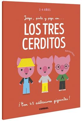 JUEGA  PINTA Y PEGA CON... LOS TRES CERDITOS | 9788491016946 | GEIS CONTI, PATRICIA