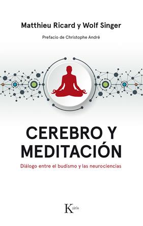 CEREBRO Y MEDITACION | 9788499886183 | RICARD, MATTHIEU / SINGER, WOLF