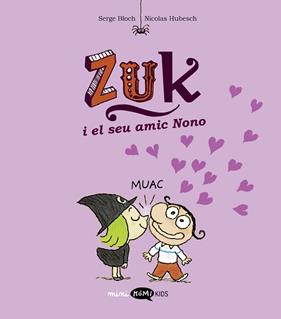 ZUK I EL SEU AMIC NONO | 9788419183651 | BLOCH, SERGE
