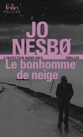 BONHOMME DE NEIGE,LE | 9782072708138 | NESBO,JO