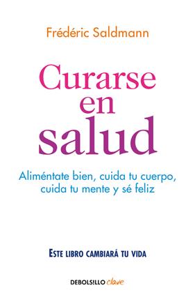 CURARSE EN SALUD | 9788466341561 | SALDMANN, FREDERIC