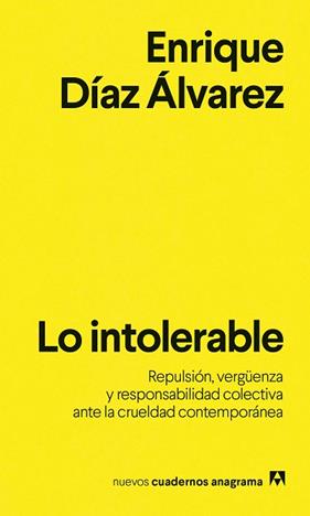 LO INTOLERABLE | 9788433949318 | DIAZ ALVAREZ, ENRIQUE