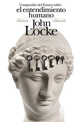 COMPENDIO DEL ENSAYO SOBRE EL ENTENDIMIENTO HUMANO | 9788491811930 | LOCKE, JOHN