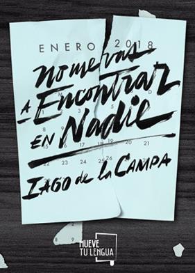 NO ME VAS A ENCONTRAR EN NADIE | 9788417284121 | DE LA CAMPA POSE, IAGO