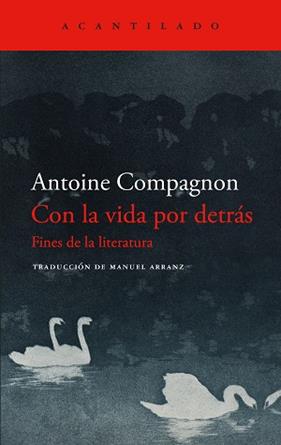 CON LA VIDA POR DETRAS | 9788419958594 | COMPAGNON, ANTOINE