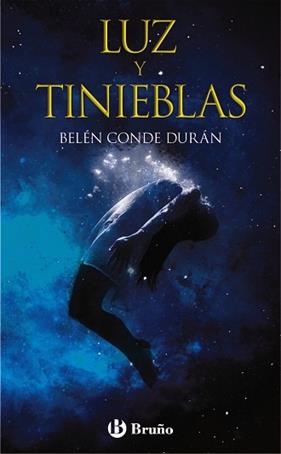 LUZ Y TINIEBLAS | 9788469623756 | CONDE DURAN, BELÉN
