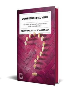 COMPRENDER EL VINO EDICION ESPECIAL CON CANTOS TINTADOS | 9788408327356 | BALLESTEROS TORRES, PEDRO