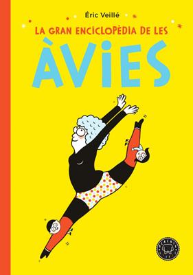 GRAN ENCICLOPEDIA DE LES AVIES, LA | 9788417552152 | VEILLE, ERIC