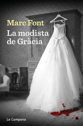 MODISTA DE GRACIA, LA | 9788419245779 | FONT, MARC