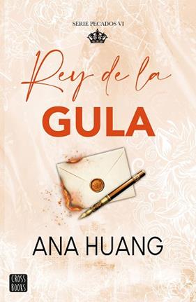 REY DE LA GULA, PECADOS 6   | 9788408324720 | HUANG, ANA