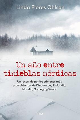 UN AÑO ENTRE TINIEBLAS NÓRDICAS | 9788411329804 | FLORES, LINDA