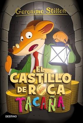 CASTILLO DE ROCA TACAÑA, EL  | 9788408155393 | STILTON, GERONIMO