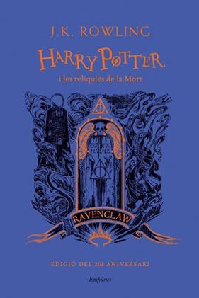 HARRY POTTER I LES RELIQUIES DE LA MORT (RAVENCLAW) | 9788418833632 | ROWLING, J.K.