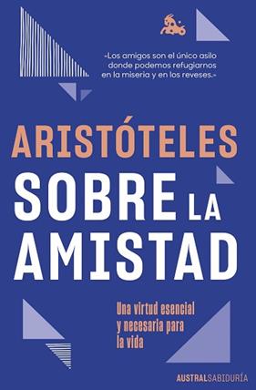 SOBRE LA AMISTAD | 9788467078688 | ARISTOTELES