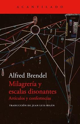 MILAGRERIA Y ESCALAS DISONANTES | 9791387964047 | BRENDEL, ALFRED
