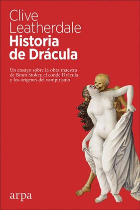 HISTORIA DE DRACULA | 9788417623197 | LEATHERDALE, CLIVE