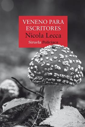 VENENO PARA ESCRITORES | 9788410415676 | LECCA, NICOLA
