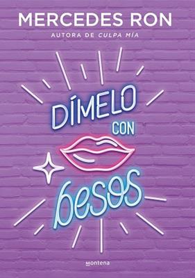 DIMELO CON BESOS (DIMELO 3) | 9788418038143 | RON, MERCEDES