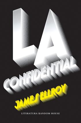 CONFIDENTIAL, LA | 9788439732907 | ELLROY, JAMES 