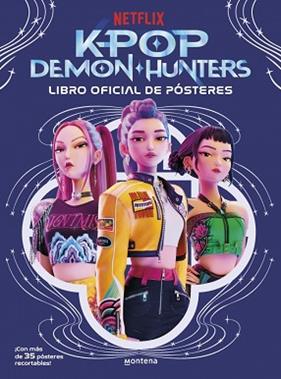 KPOP DEMON HUNTERS  LIBRO OFICIAL DE POSTERES | 9791387973285 | NETFLIX