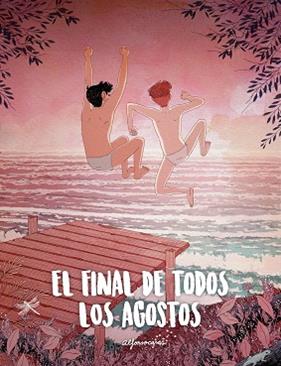 EL FINAL DE TODOS LOS AGOSTOS | 9788416890347 | CASAS, ALFONSO