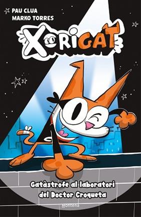 GATASTROFE AL LABORATORI DEL DOCTOR CROQUETA, XORIGAT 1 -  | 9791387724337 | CLUA, PAU