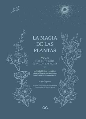 MAGIA DE LAS PLANTAS, LA | 9788425235641 | GAYOSO, ANA